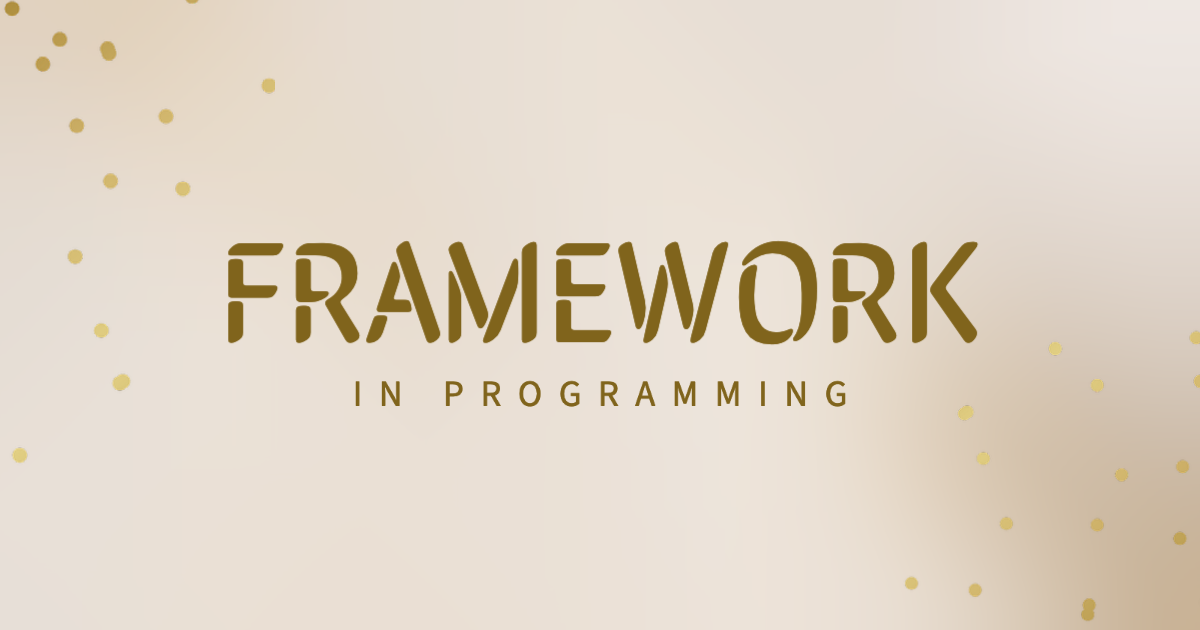 framework